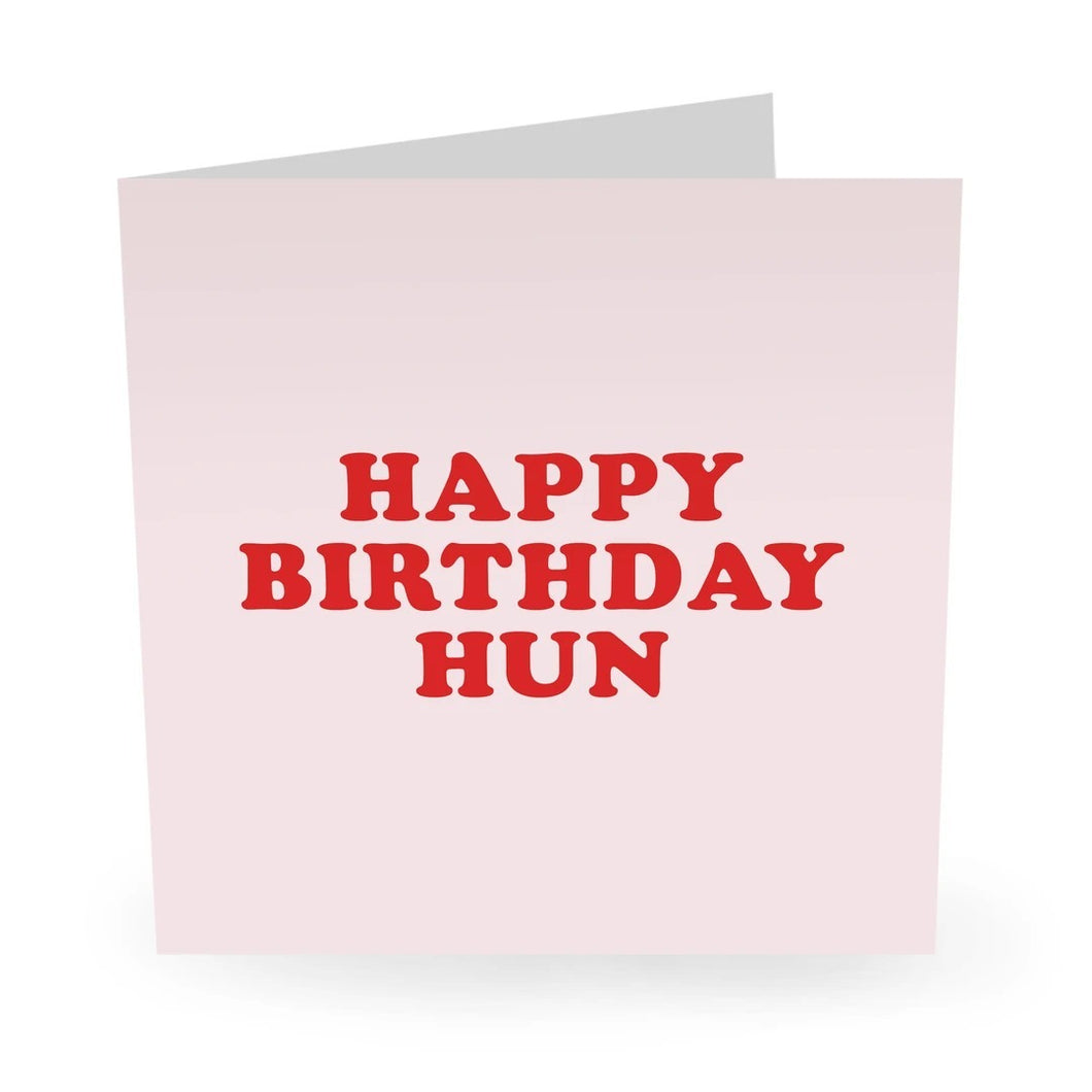 Happy Birthday Hun