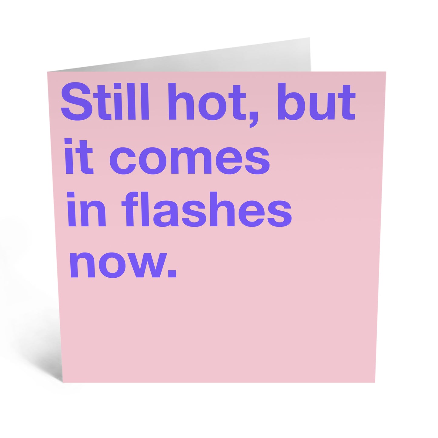 Still Hot Card