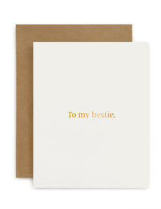 "To my Bestie" Card