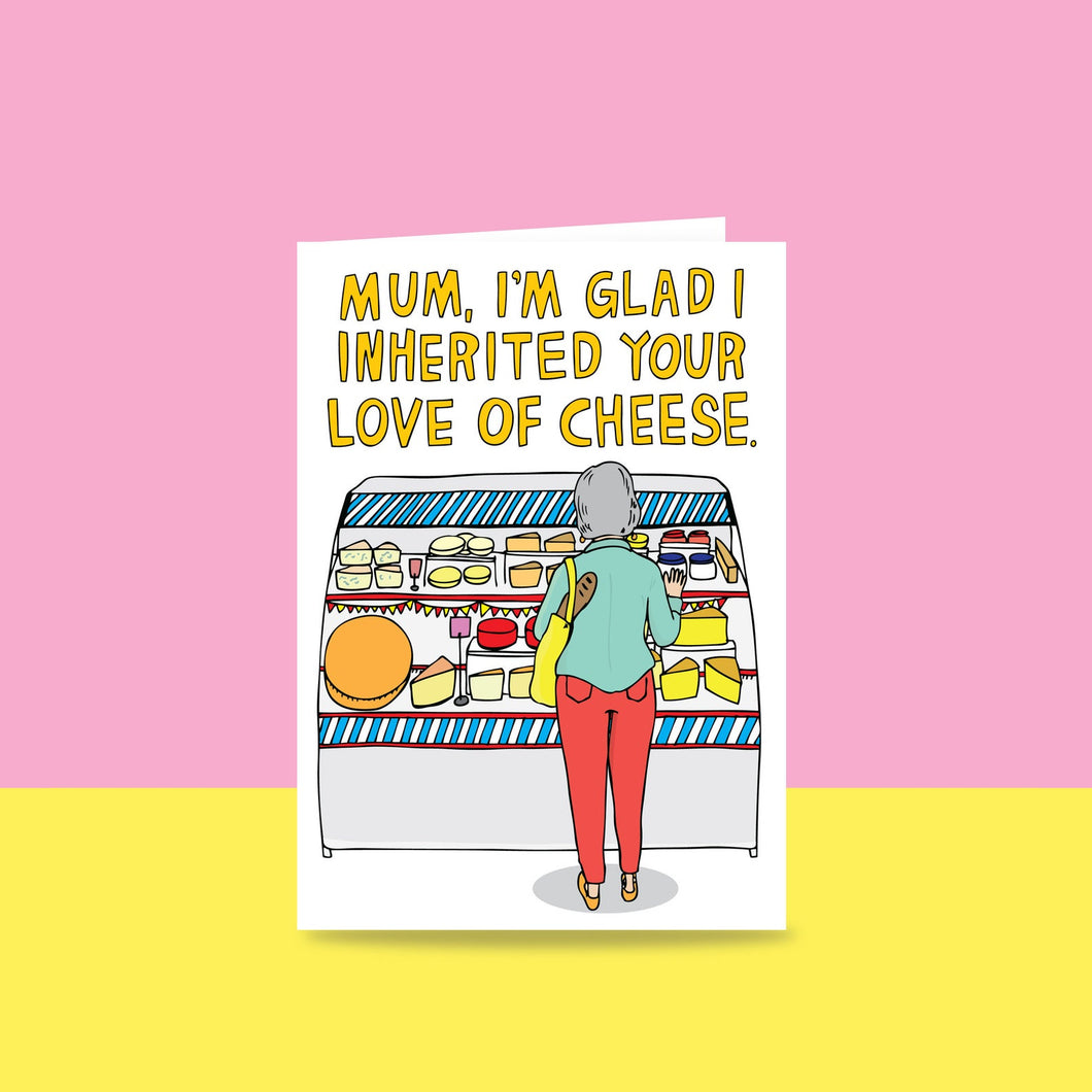Mum, Love of Cheese Card